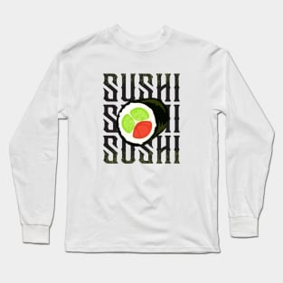 Sushi Sushi Sushi Maki Vintage Long Sleeve T-Shirt